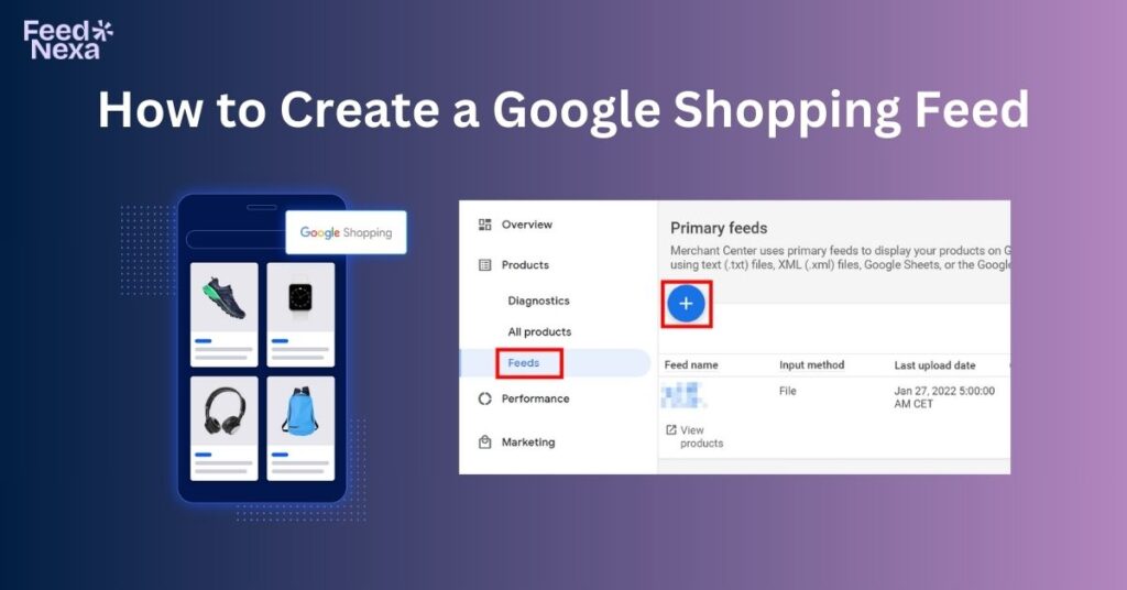 How to Create Google Shopping Feed