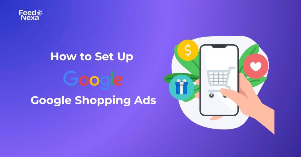 how to set up google shopping ads