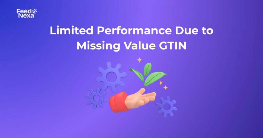 limited performance due to missing value gtin